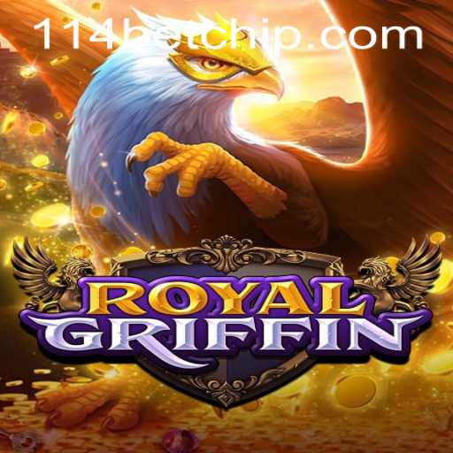 Introduction to RoyalGriffin and How to Access 114bet PH Login